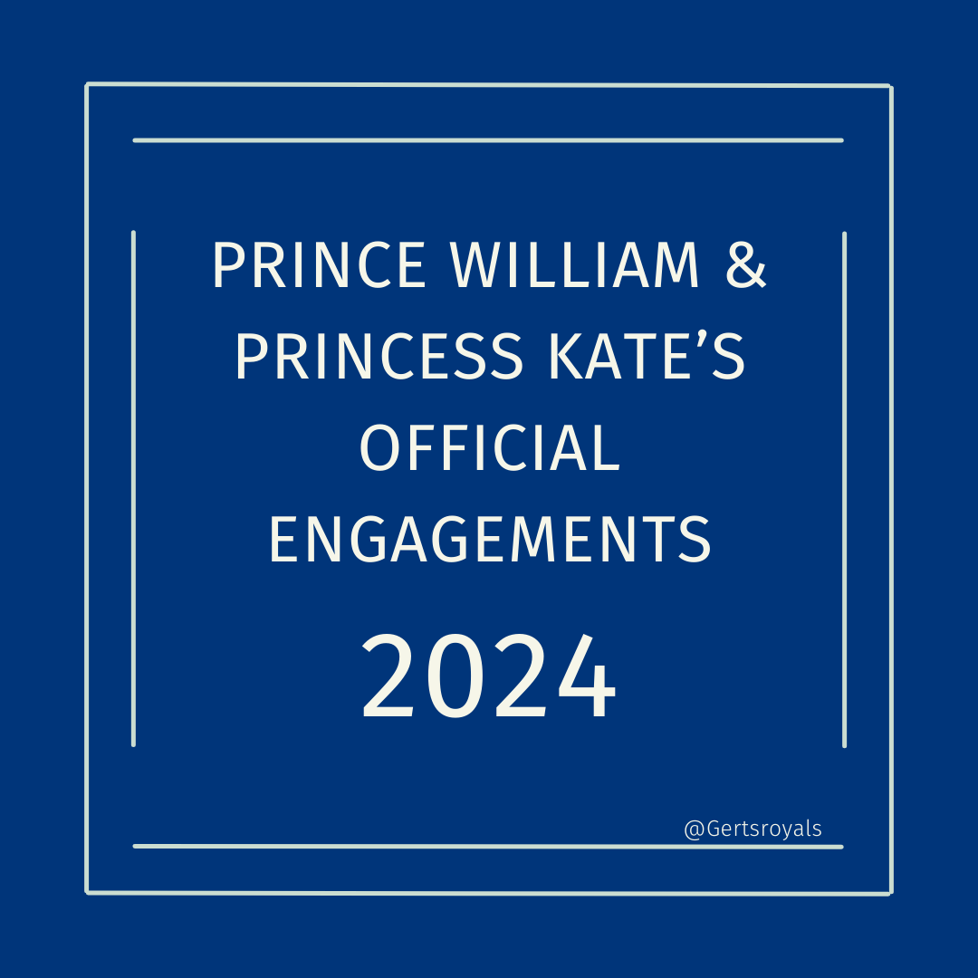 Prince William & Princess Kate* – Official Engagements (2024)